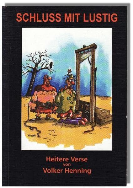 Schluss mit lustig: Heitere Verse - Henning, Volker book