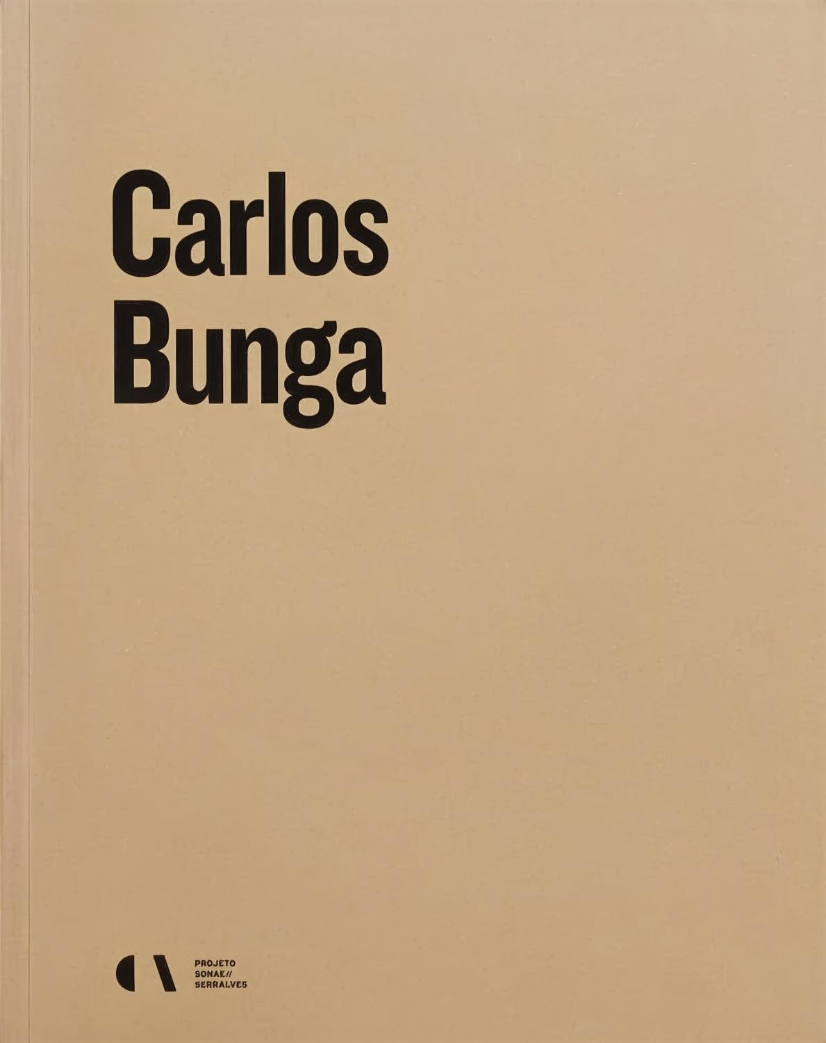 Carlos Bunga: édition trilingue (anglais / allemand / danois) Books
