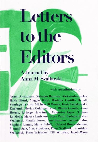 Letters to the editors: A Journal by Anna M. Szaflarski Contemporary literature