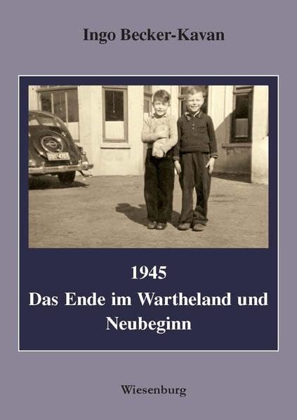 1945 - Das Ende im Wartheland und Neubeginn German history