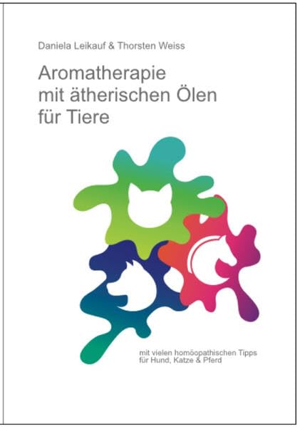 Aromatherapie mit ätherischen Ölen für Tiere Medicine
