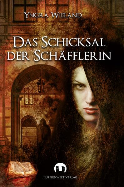 Das Schicksal der Schäfflerin book