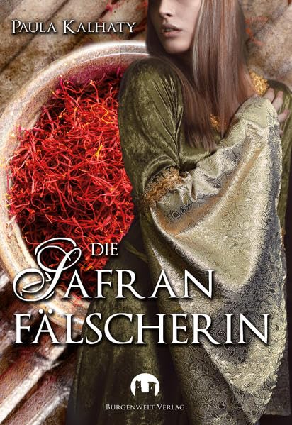Die Safranfälscherin: Historischer Roman Action & Adventure