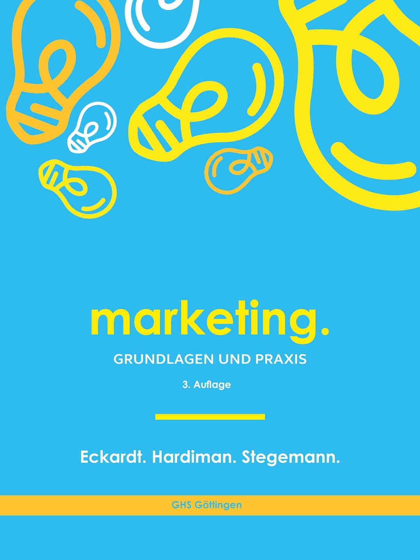 Marketing.: Grundlagen & Praxis Law