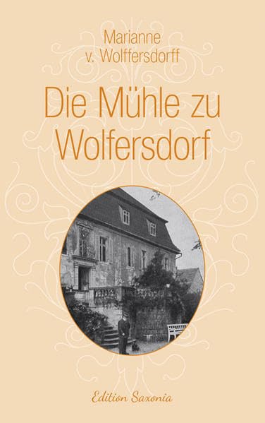 Die Mühle zu Wolfersdorf Contemporary literature