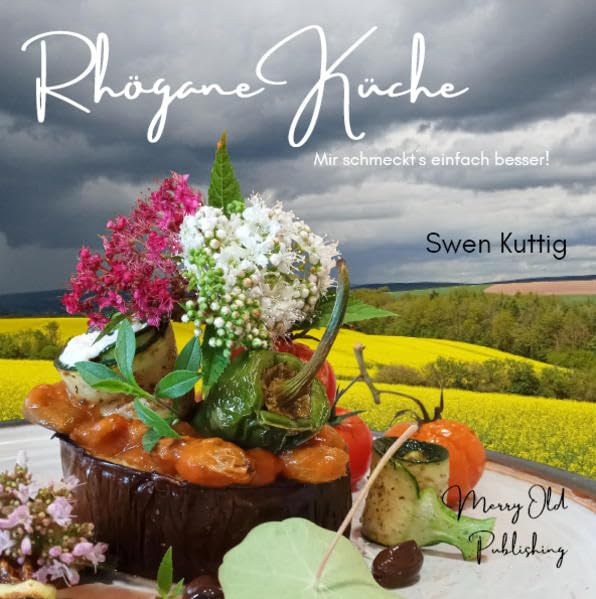 Rhögane Küche: Mir schmeckt´s einfach besser! Leisure, Home & Garden