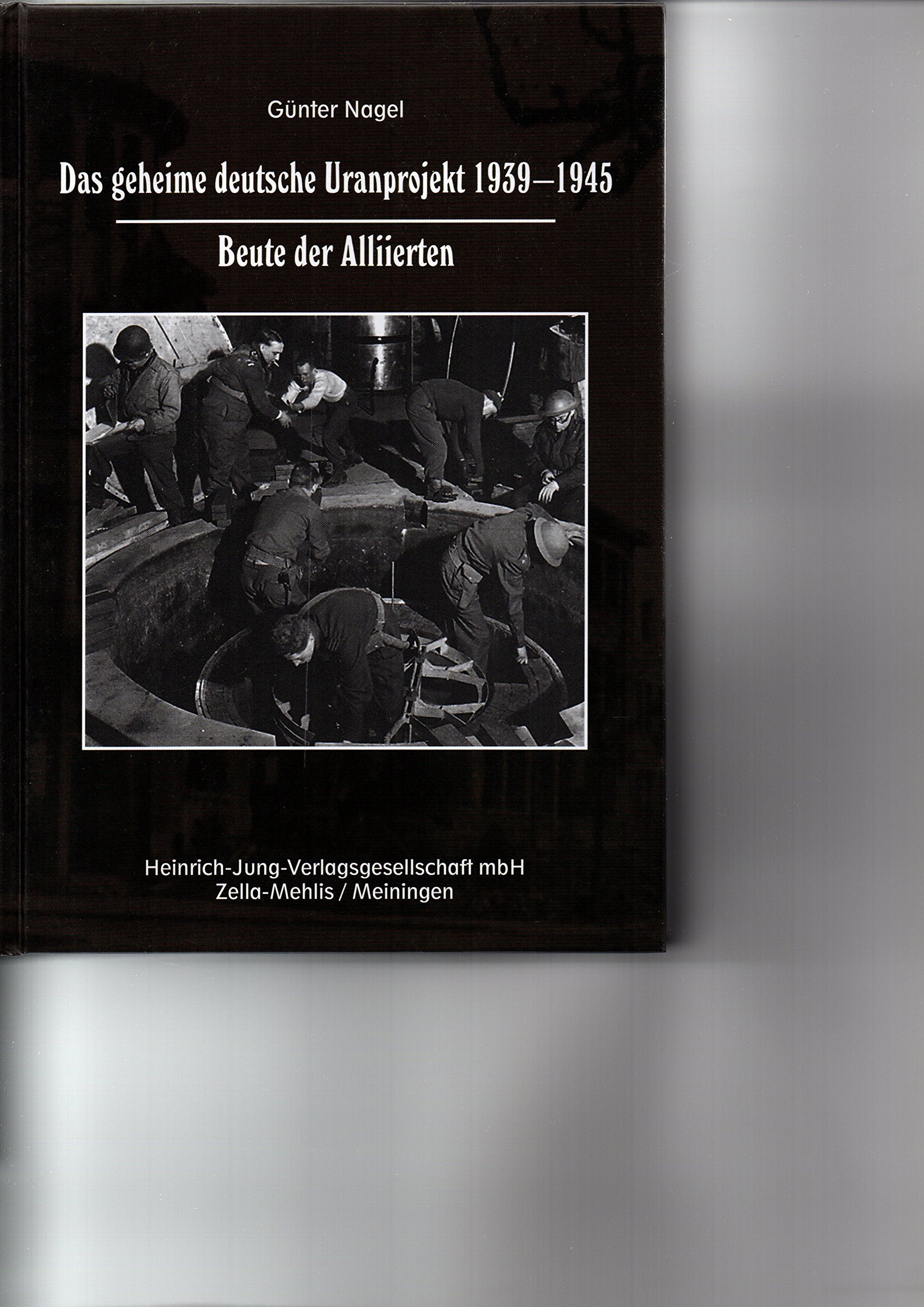 Das geheime deutsche Uranprojekt 1939 - 1945. Beute der Alliierten Film, Art & Culture