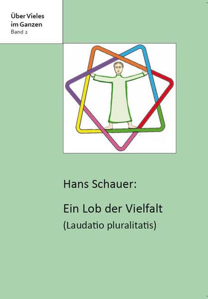 Product Image: Ein Lob der Vielfalt („Laudatio pluralitatis“)