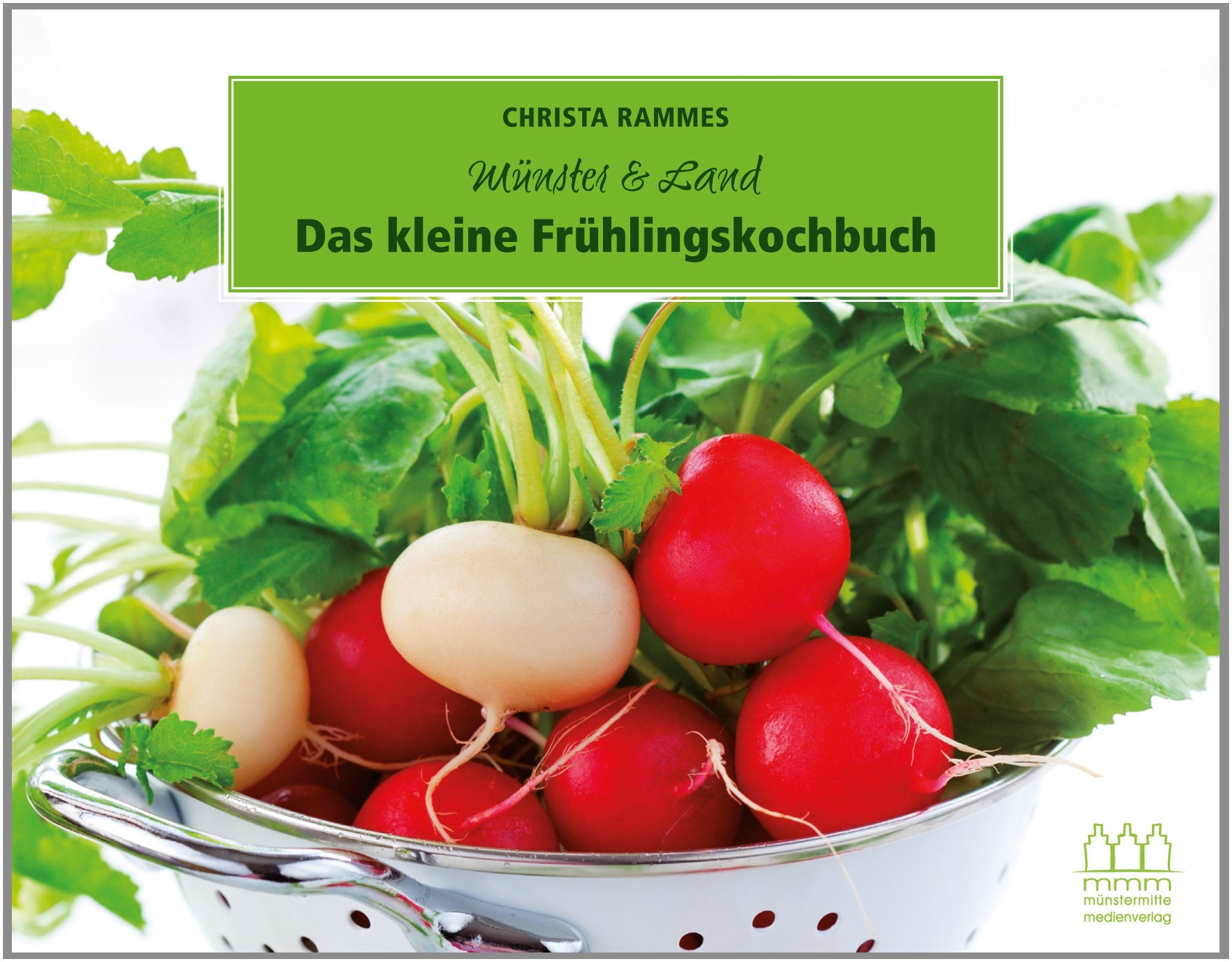 Münster & Land - Das kleine Frühlingskochbuch Leisure, Home & Garden