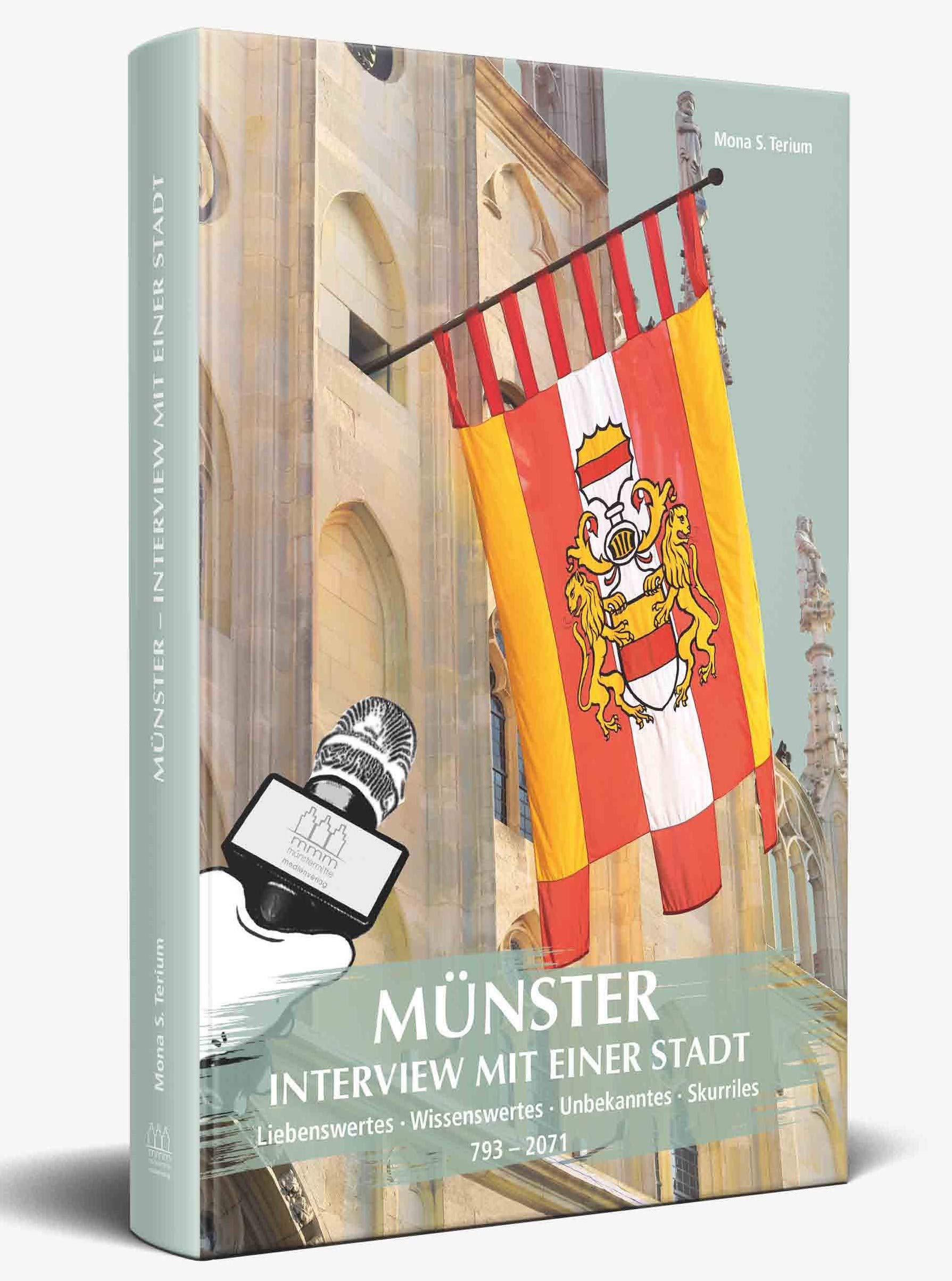 Münster - Interview mit einer Stadt: Liebenswertes | Wissenswerte | Unbekanntes | Skurriles German history