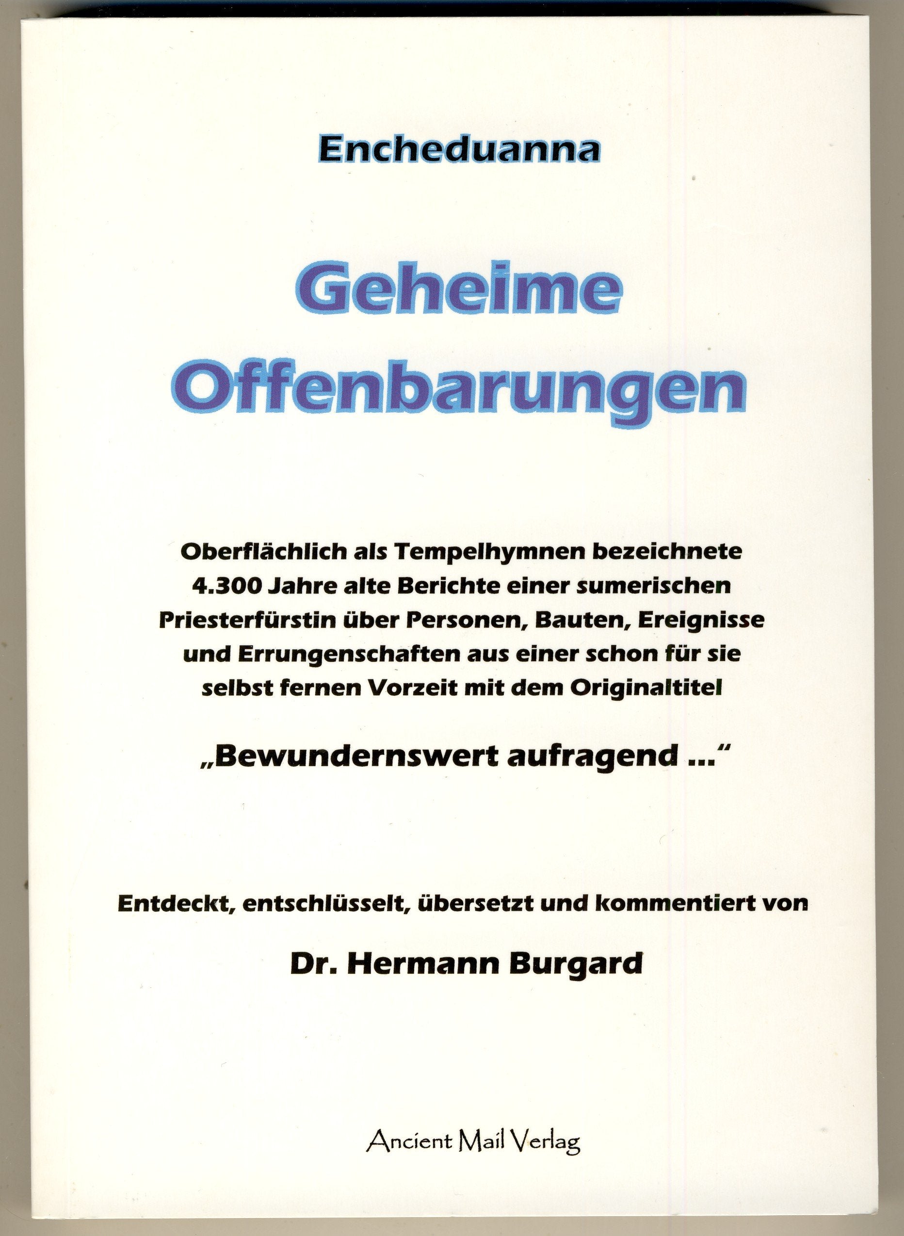 Encheduanna - Geheime Offenbarungen Politics & History