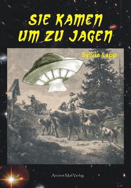 Sie kamen um zu jagen Politics & History