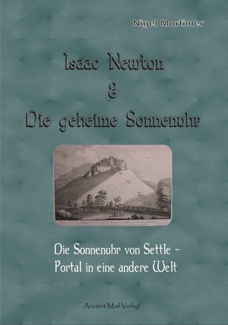 Isaac Newton & Die geheime Sonnenuhr Business & Technology