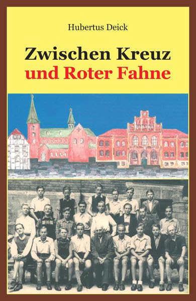 Zwischen Kreuz und Roter Fahne Contemporary literature