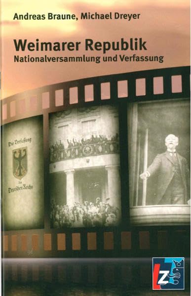 Weimarer Republik: Nationalversammlung und Verfassung German history
