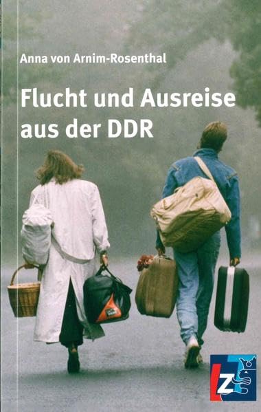 Flucht und Ausreise aus der DDR German history