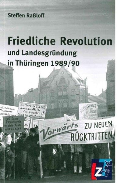 Friedliche Revolution und Landesgründung in Thüringen Books