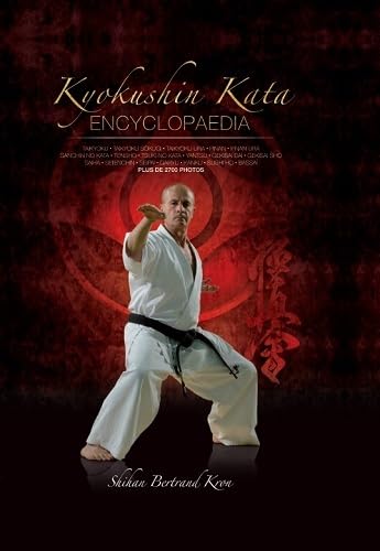 KYOKUSHIN KATA ENCYCLOPEDIA Leisure & Fun
