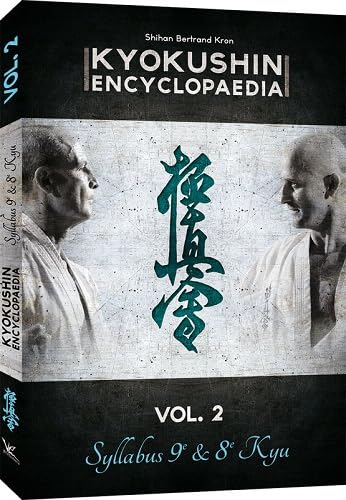 KYOKUSHIN KATA ENCYCLOPEDIA SYLLABUS VOL 2: Syllabus 9e & 8e kyu Leisure & Fun