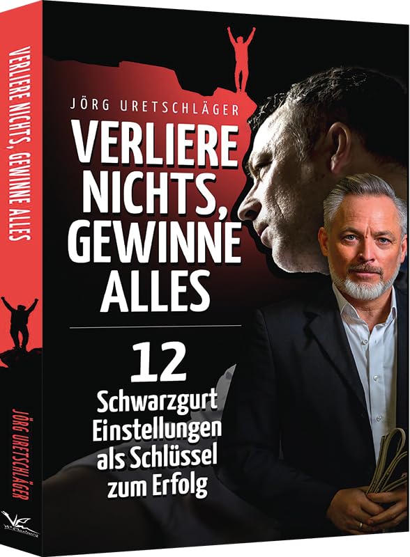 Verliere nichts, gewinne alles von Jörg Uretschläger Leisure & Fun