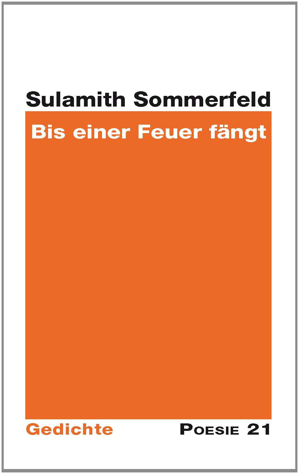 Bis einer Feuer fängt Contemporary literature Books