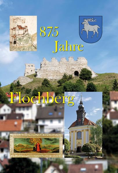 875 Jahre Flochberg Politics & History