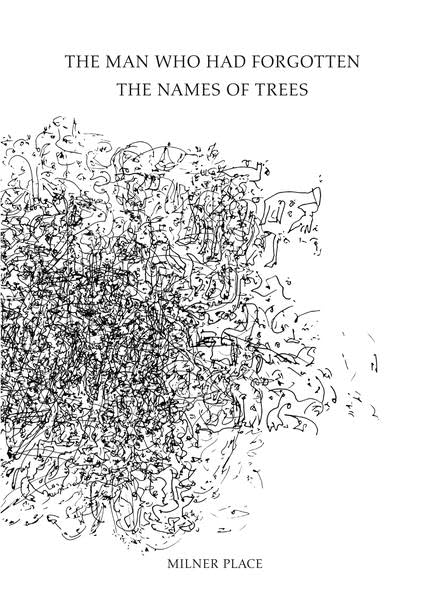 The Man Who Had Forgotten The Names Of Trees (Moloko Print) Contemporary literature
