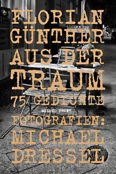 Aus der Traum: 75 Gedichte (Moloko Print) Poetry