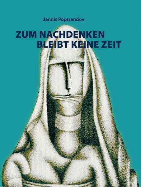 Zum Nachdenken bleibt keine Zeit (Moloko Print) Poetry