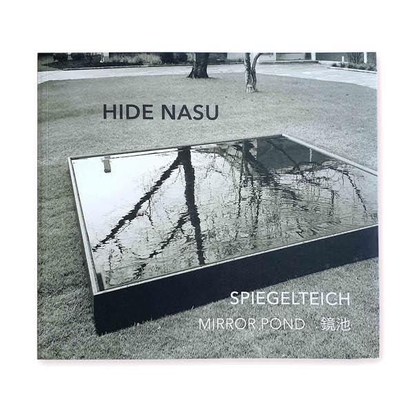 Hide Nasu – Spiegelteich: Mirrorpond (Kunst in Frankfurt am Main) Film, Art & Culture