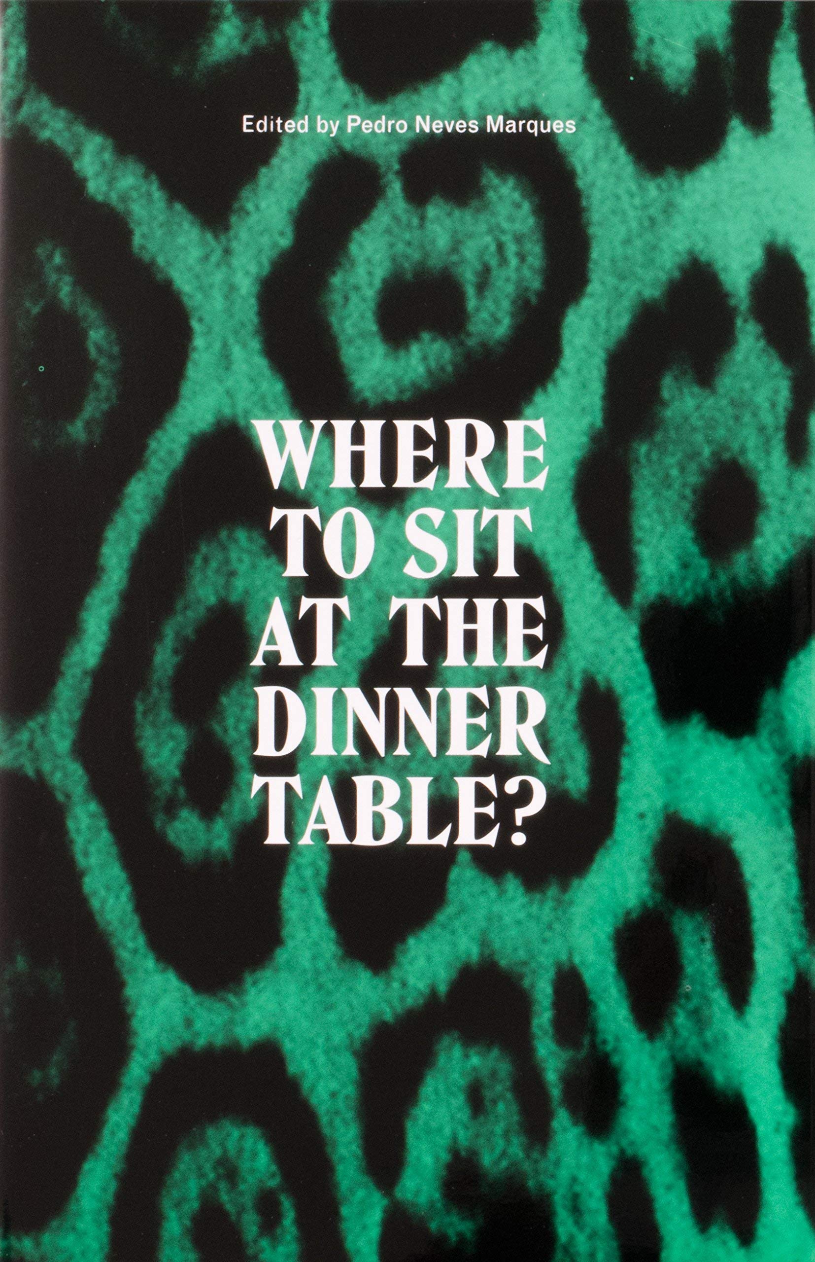 The Forest & the School / Where to Sit at the Dinner Table?: édition anglaise Social Sciences