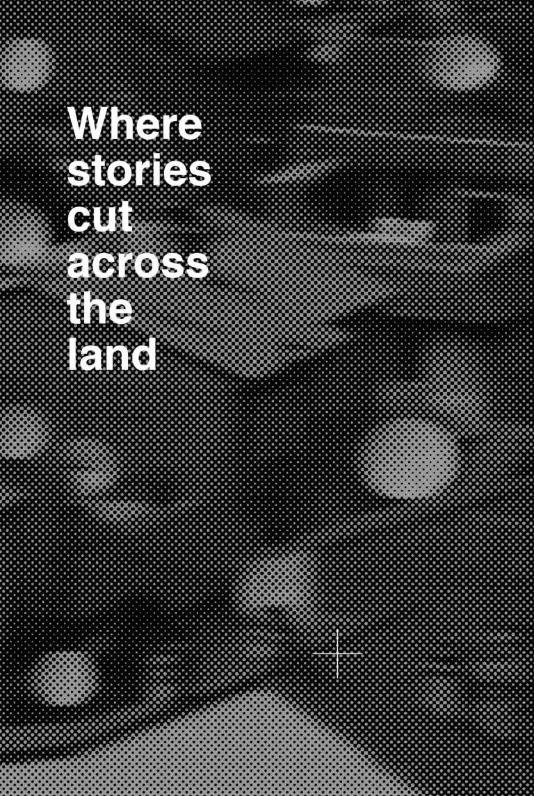 Fragments I: Where Stories Cut Across the Land Film, Art & Culture