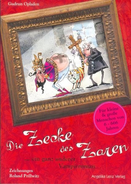 Die Zecke des Zaren: ... ein ganz anderer Vampirroman Novels & Short Stories