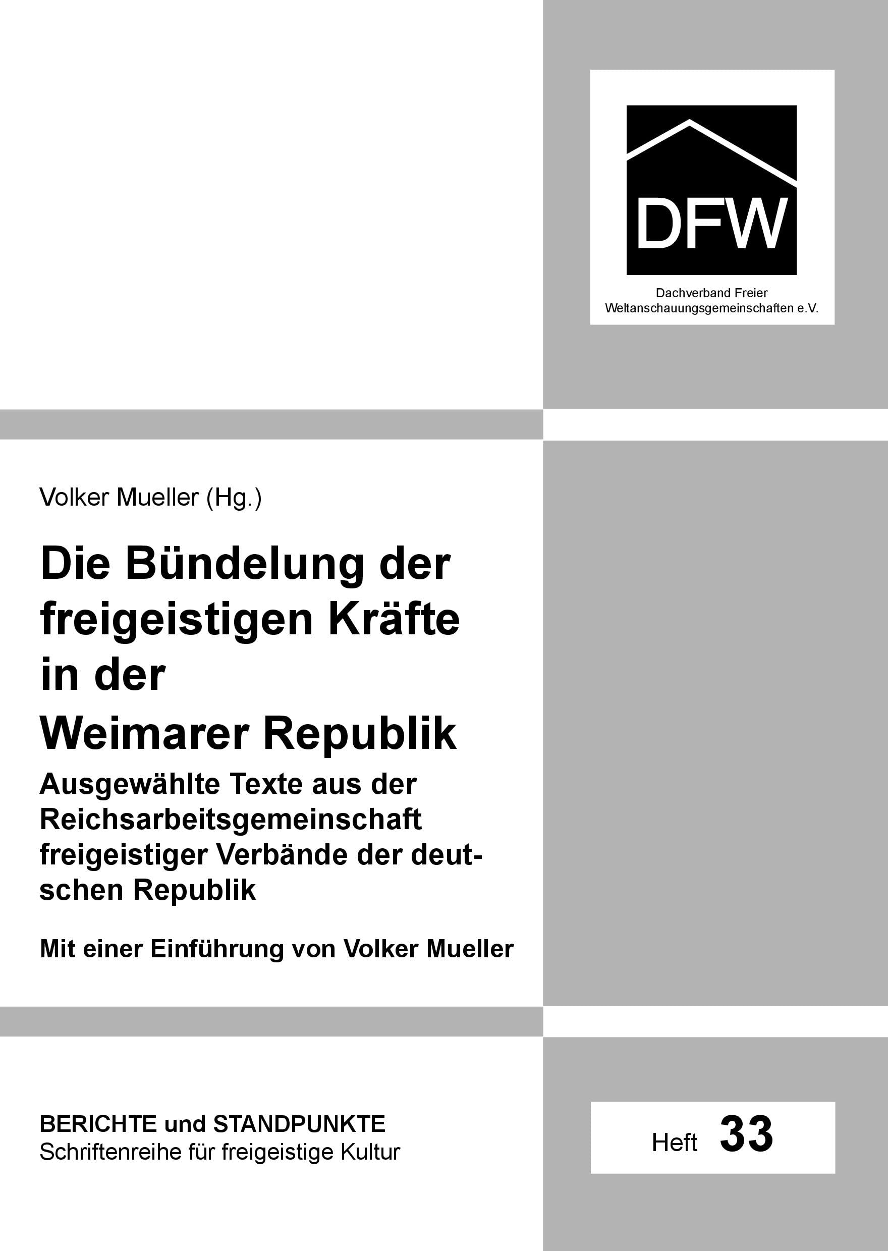 Die Bündelung der freigeistigen Kräfte in der Weimarer Republik Books