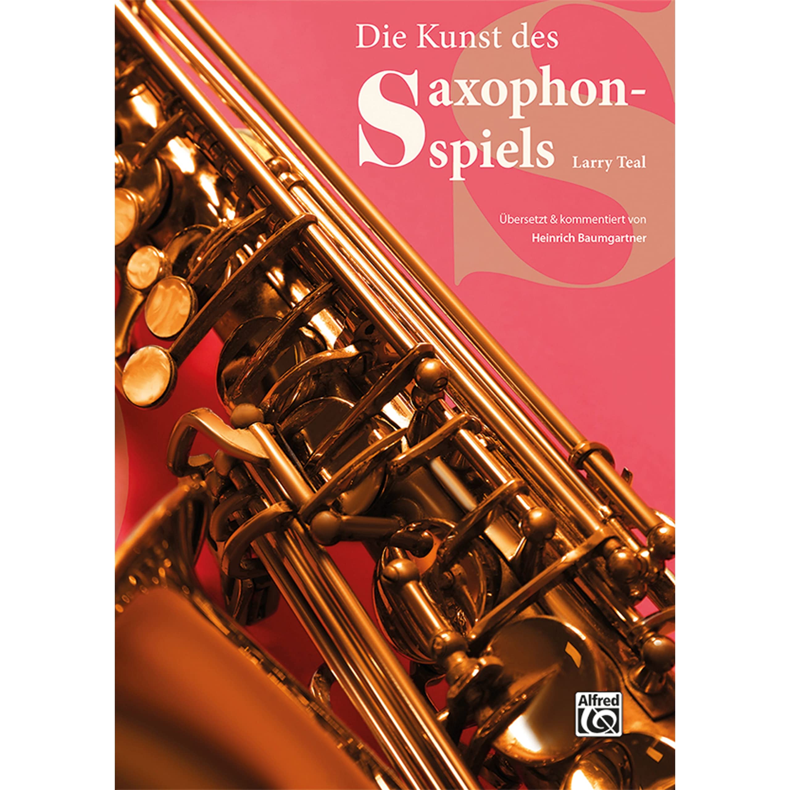 Die Kunst des Saxophonspiels Sheet Music