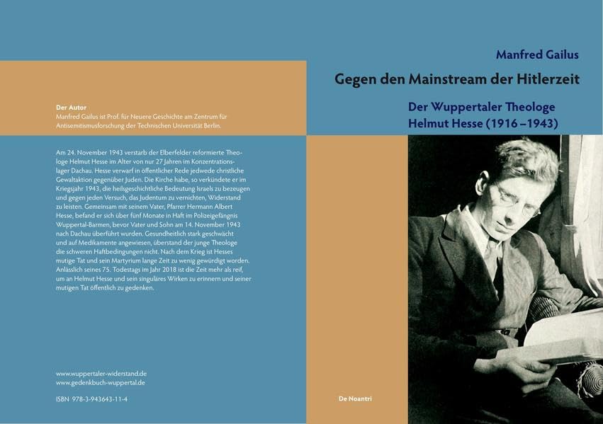Gegen den Mainstream der Hitlerzeit: Der Wuppertaler Theologe Helmut Hesse (1916–1943) (Verfolgung und Widerstand in Wuppertal) German history