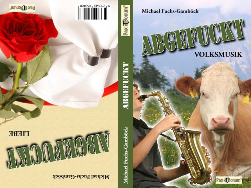 Abgefuckt: Volksmusik /Liebe Contemporary literature