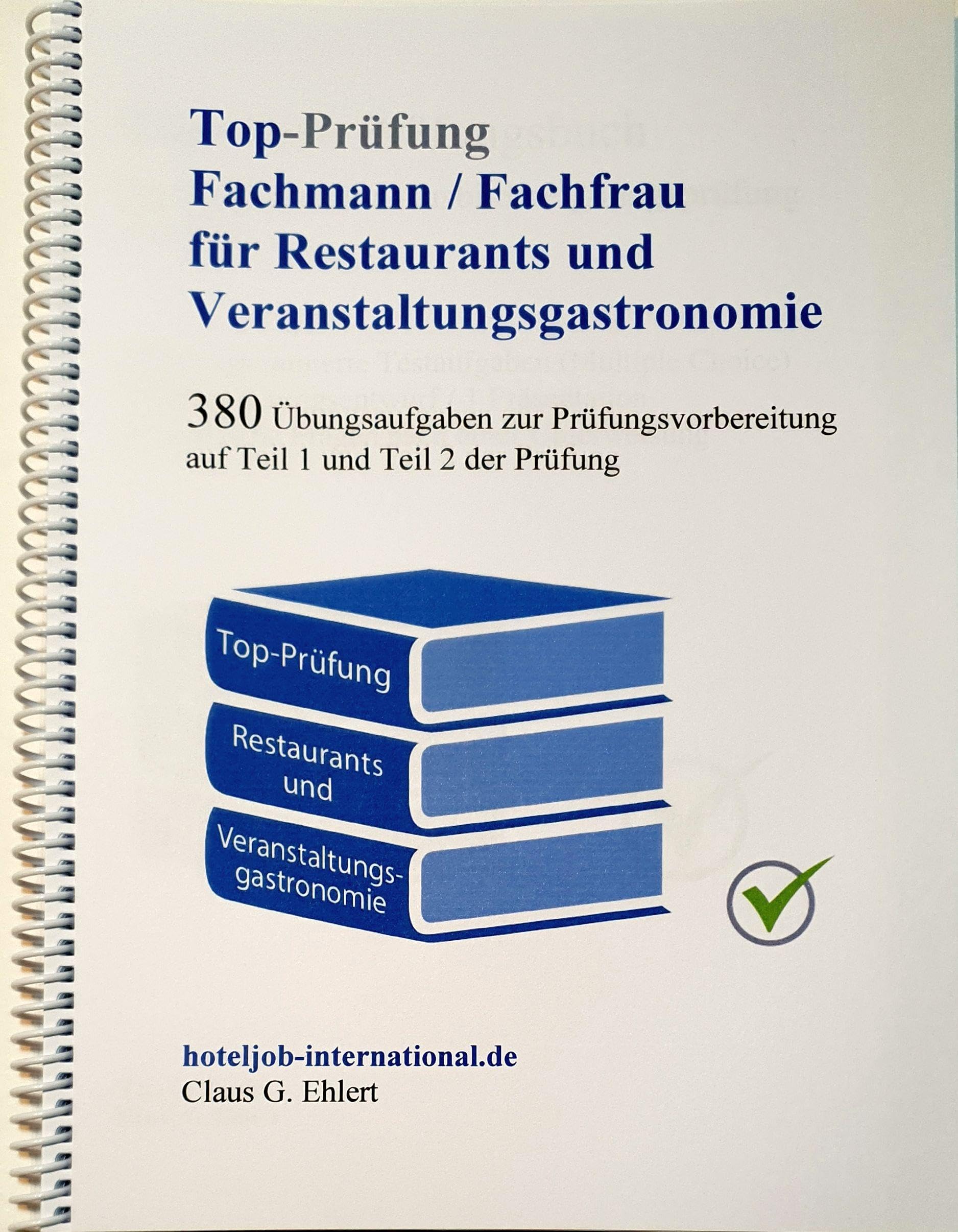 Top Prüfung Fachmann/-frau für Restaurants und Veranstaltungsgastronomie Business, Finance & Career