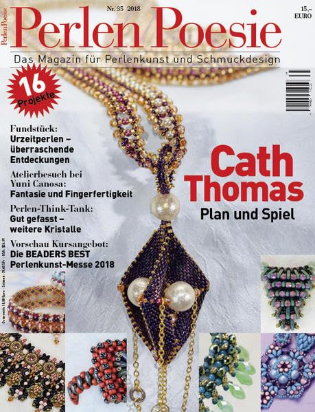 Perlen Poesie 35 (deutsch): Das Magazin für Perlenkunst | Die Nummer 1 in Europa (Perlen Poesie (deutsch) / Das Magazin für Perlenkunst Die Nummer 1 in Europa) Hobbies & Crafts