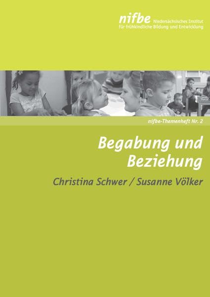 Begabung und Beziehung (nifbe-Themenhefte) Books