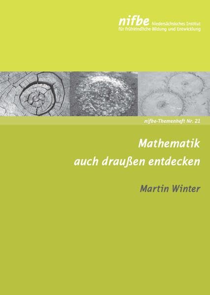 Mathematik auch draußen entdecken (nifbe-Themenhefte) Books