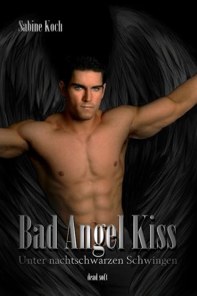 Bad Angel Kiss: Unter nachtschwarzen Schwingen LGBTQ+