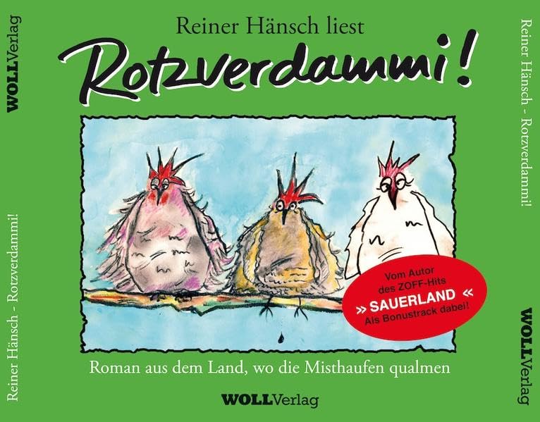 Rotzverdammi !- Das Hörbuch: Reiner Hänsch liest Rotzverdammi !- Roman aus dem Land, wo die Misthaufen qualmen Contemporary literature Books