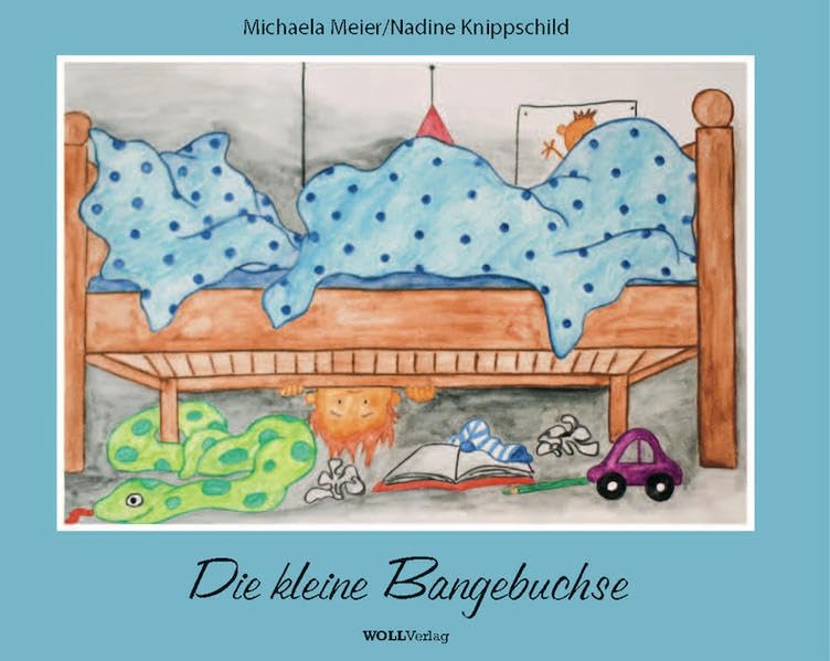 Die kleine Bangebuchse: Keine Angst vor der Angst! Children's books