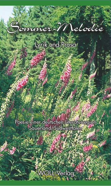 Sommer-Melodie: Poesie einer deutschen Literaturregion Contemporary literature