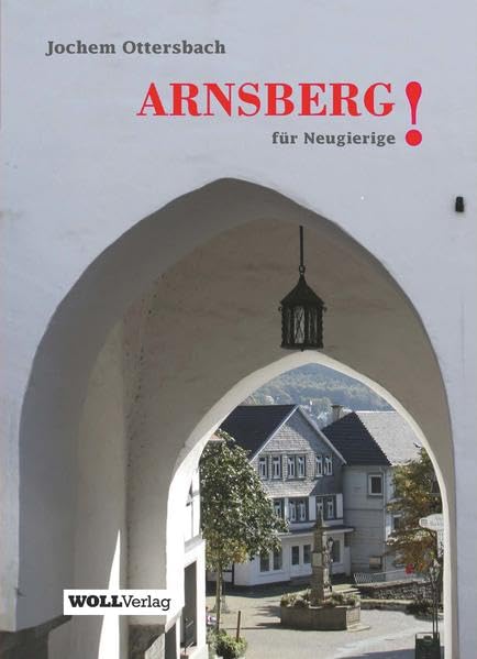 Arnsberg!: für Neugierige Contemporary literature