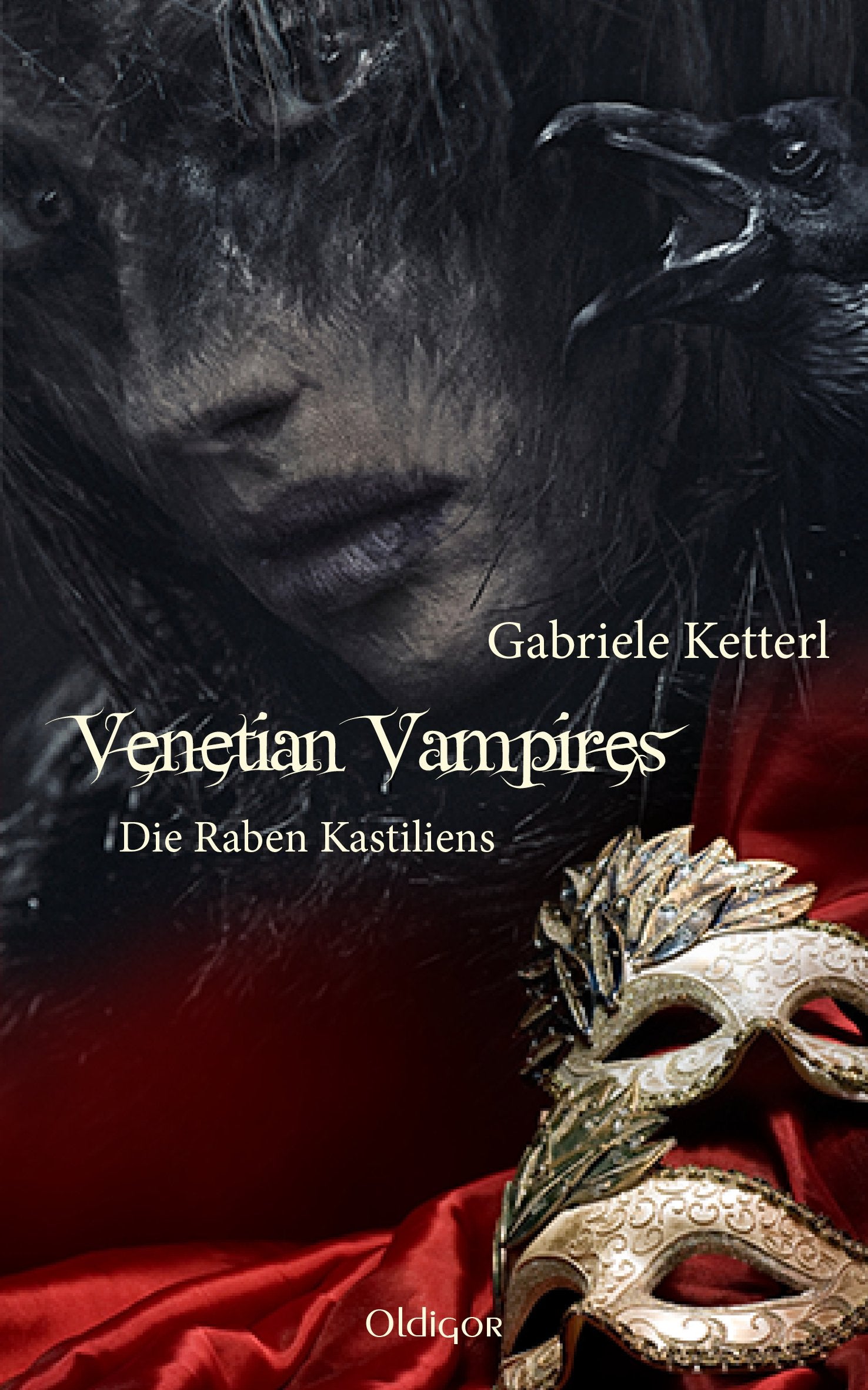 Venetian Vampires 2: Die Raben Kastiliens Contemporary literature