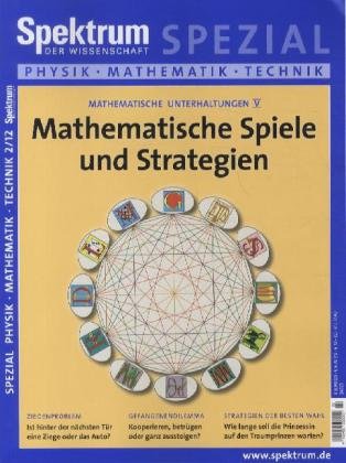 Mathematische Spiele und Strategien (Spektrum Spezial: Physik, Mathematik, Technik) Mathematics