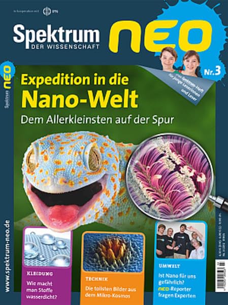 Expedition in die Nano-Welt: Dem Allerkleinsten auf der Spur (Spektrum neo) Non-fiction