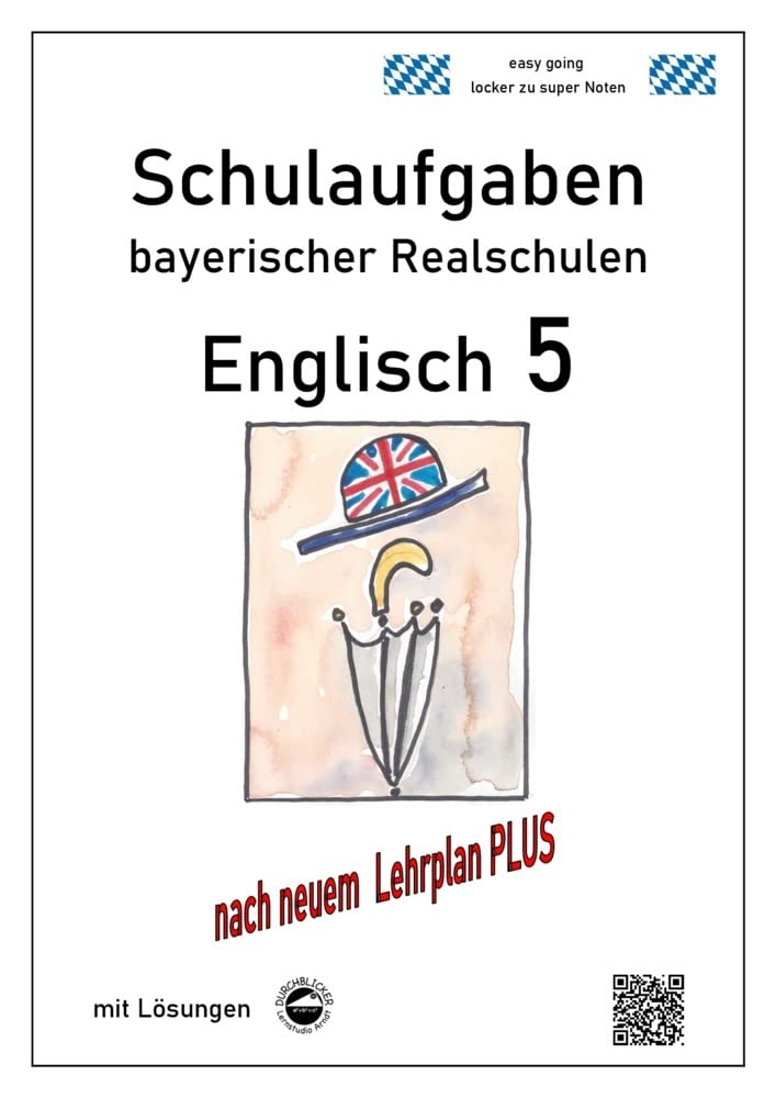 Realschule - Englisch 5 Schulaufgaben bayerischer Realschulen nach LehrplanPLUS Foreign Languages ​​& Dictionaries